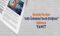 Basında Yer Alan "ABD Ürünlerini Tercih Ettiğimiz" İddiasına Yanıt